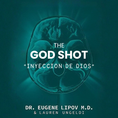 The God Shot "Inyección de Dios" (Completo)