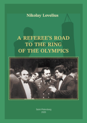 A Referee’s Road to the Ring of the Olympycs
