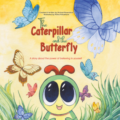 The Caterpillar and the Butterfly (Unabridged)
