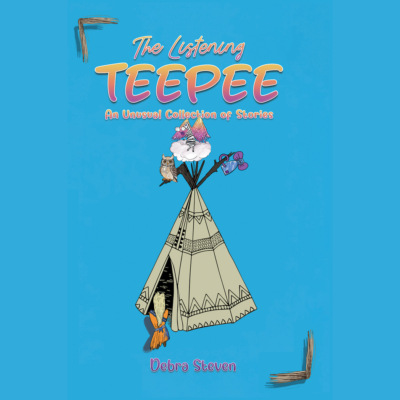 The Listening Teepee (Unabridged)