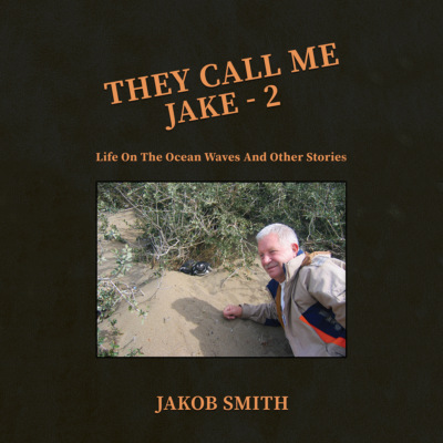 They Call Me Jake - 2 (Unabridged)
