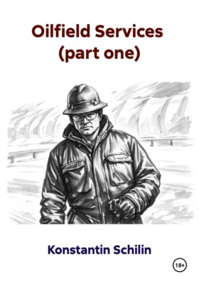 Oilfield Services  (part one)