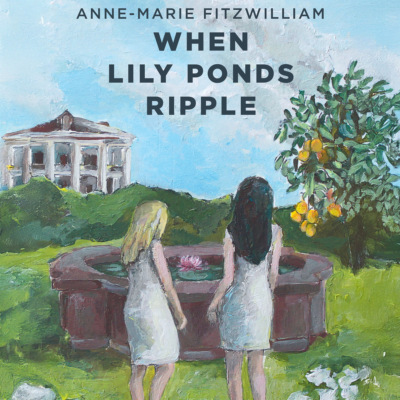 When Lily Ponds Ripple (Unabridged)