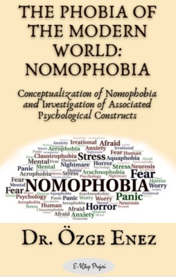 The Phobia of the Modern World: Nomophobia