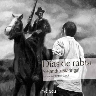 Días de rabia (completo)
