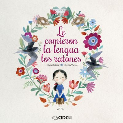 Le comieron la lengua los ratones (completo)