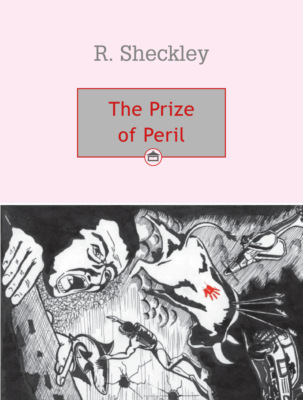 The Prize of Peril