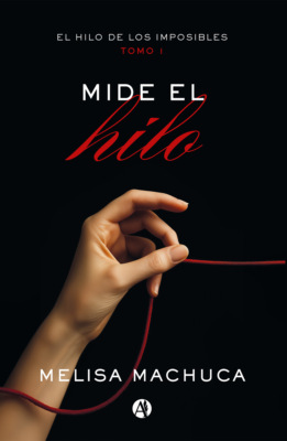 El hilo de los imposibles: Mide el hilo