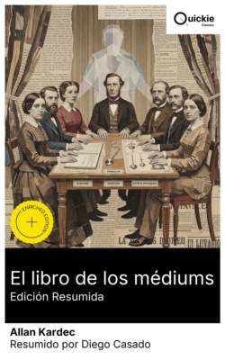 El libro de los médiums (Edición resumida)