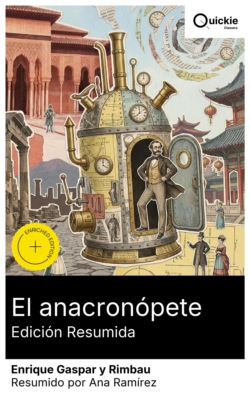 El anacronópete (Edición resumida)