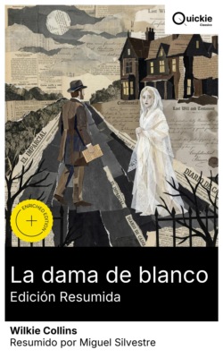 La dama de blanco (Edición resumida)