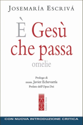 È Gesù che passa