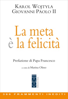 La meta è la felicità