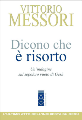 Dicono che è risorto