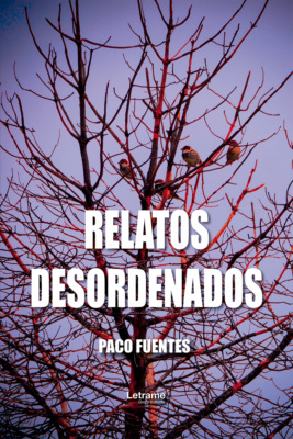 Relatos desordenados