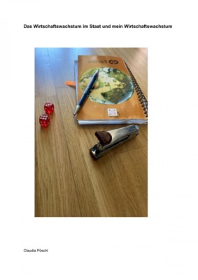 Das Wirtschaftswachstum im Staat und mein Wirtschaftswachstum