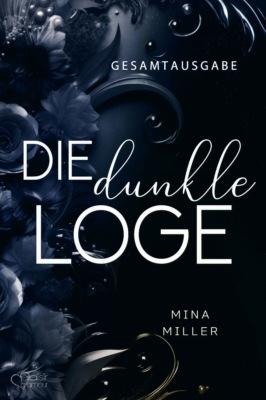Die dunkle Loge (Gesamtausgabe)