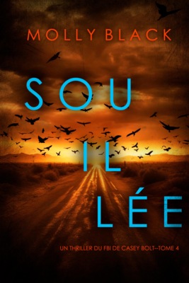 Souillée (Un thriller du FBI de Casey Bolt — tome quatre)