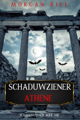 Schaduwziener: Athene (Schaduwziener, Boek Vijf)