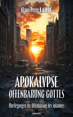 Apokalypse – Offenbarung Gottes