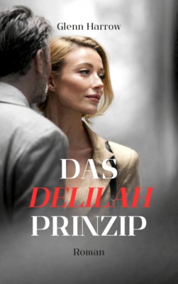 Das Delilah-Prinzip