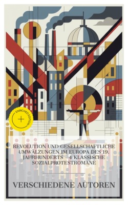 Revolution und gesellschaftliche Umwälzungen im Europa des 19. Jahrhunderts – 4 klassische Sozialprotestromane