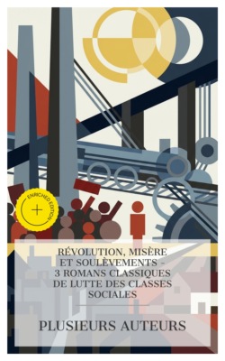 Révolution, Misère et Soulèvements – 3 Romans Classiques de Lutte des Classes Sociales