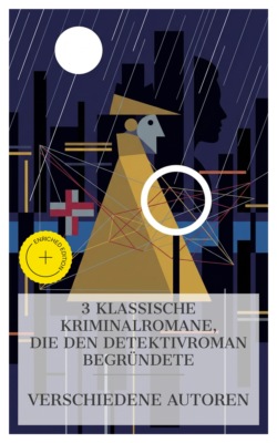 3 klassische Kriminalromane, die den Detektivroman begründete