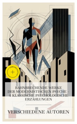 Bahnbrechende Werke der modernistischen Psyche – 4 klassische psychologische Erzählungen