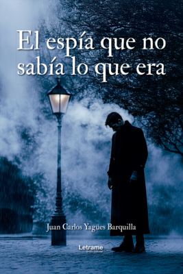 El espía que no sabía lo que era