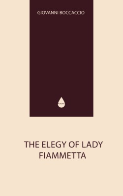 The Elegy of Lady Fiammetta