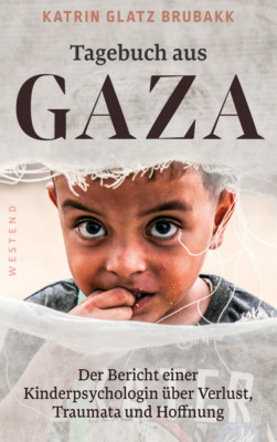 Tagebuch aus Gaza