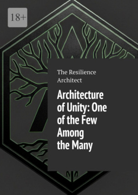 Architecture of Unity: One of the Few Among the Many