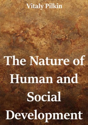 The Nature of Human and Social Development