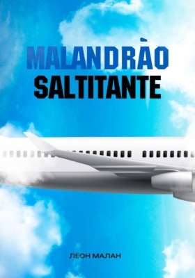 Malandrao Saltitante