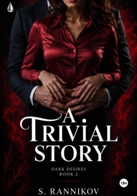 A trivial story
