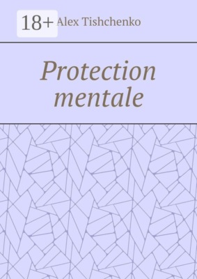Protection mentale