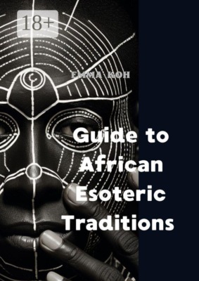 Guide to African Esoteric Traditions
