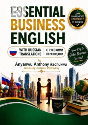 Essential Business English with Russian Translations