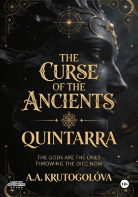 The Curse of The Ancients. Quintarra