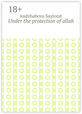 Under the protection of allah