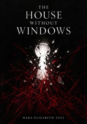 The House Without Windows