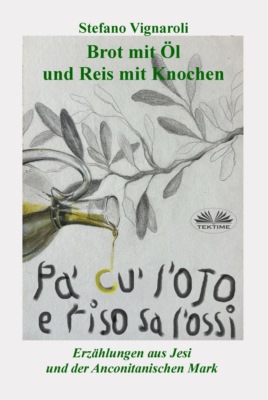 Brot Mit Öl Und Reis Mit Knochen