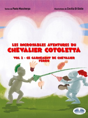 Ce Garnement De Chevalier Ferro