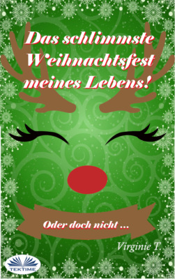 Das Schlimmste Weihnachtsfest Meines Lebens! Oder Doch Nicht ...
