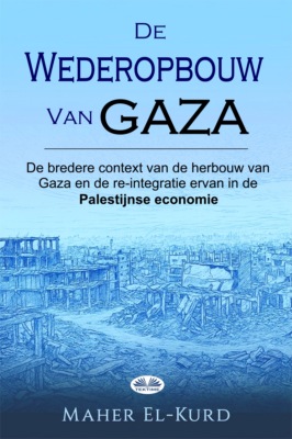 De Wederopbouw Van Gaza