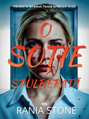 O Soție Spulberată