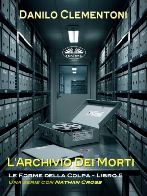 L'Archivio Dei Morti