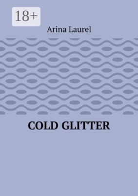 Cold Glitter