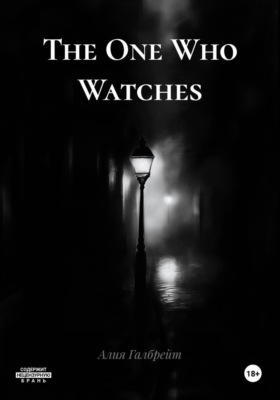The One Who Watches